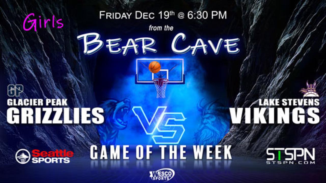 Lake Stevens at Glacier Peak Girls Basketball