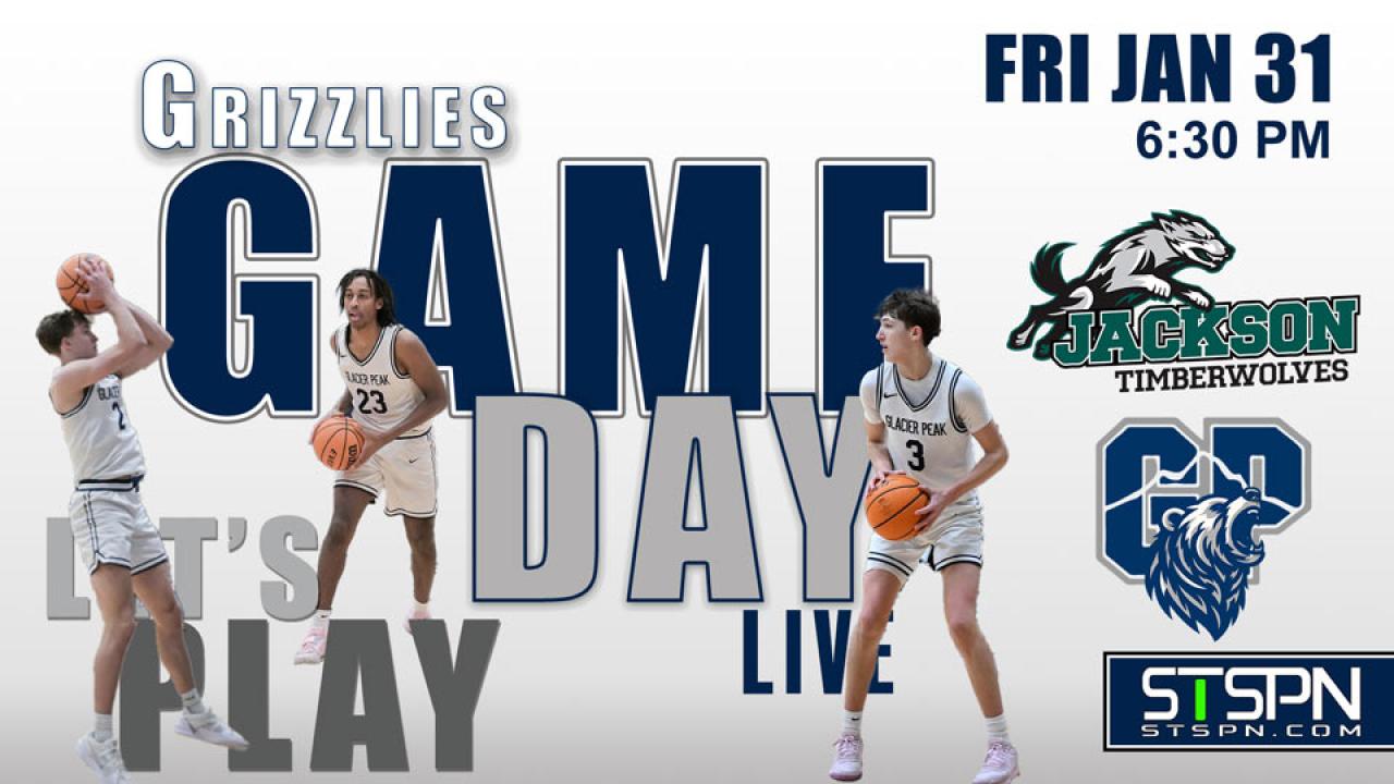 Jackson at Glacier Peak Boys Basketball